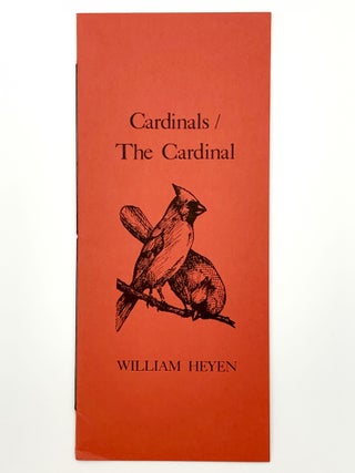 Item #103885 Cardinals/The Cardinal. William HEYEN