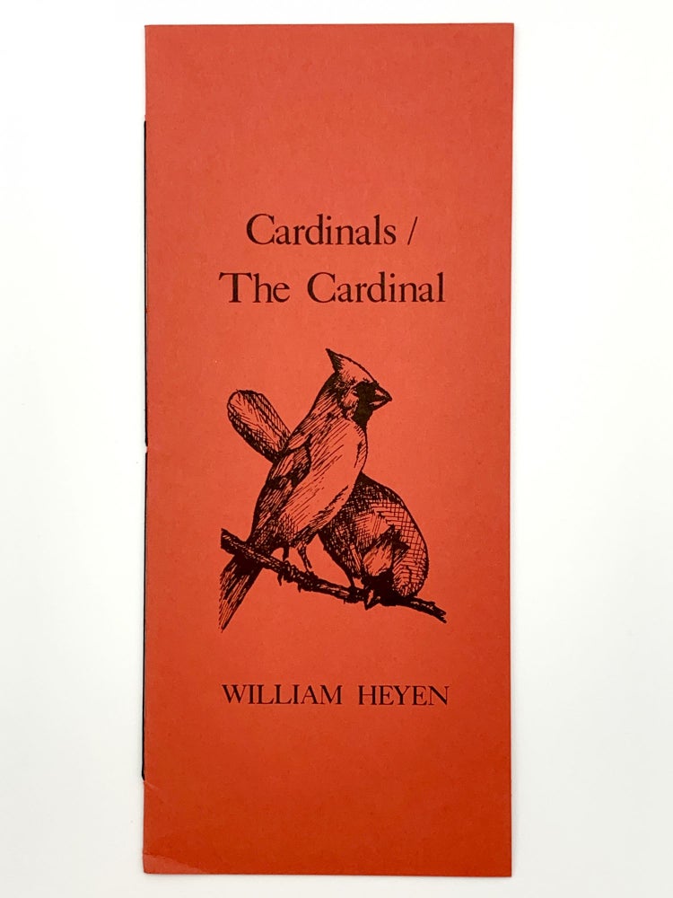 Item #103885 Cardinals/The Cardinal. William HEYEN.