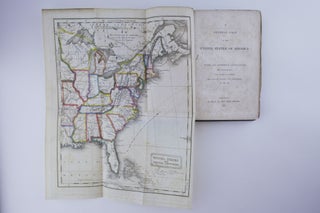 A General View of the United States of America with an Appendix Containing the Constitution, the Tariff of Duties, the Laws of Patents and Copyrights, &c, &c, &c