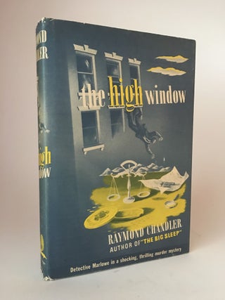 Item #400319 The High Window. Raymond CHANDLER
