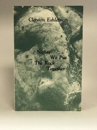 Item #400639 Nights We Put the Rock Together. Clayton ESHLEMAN