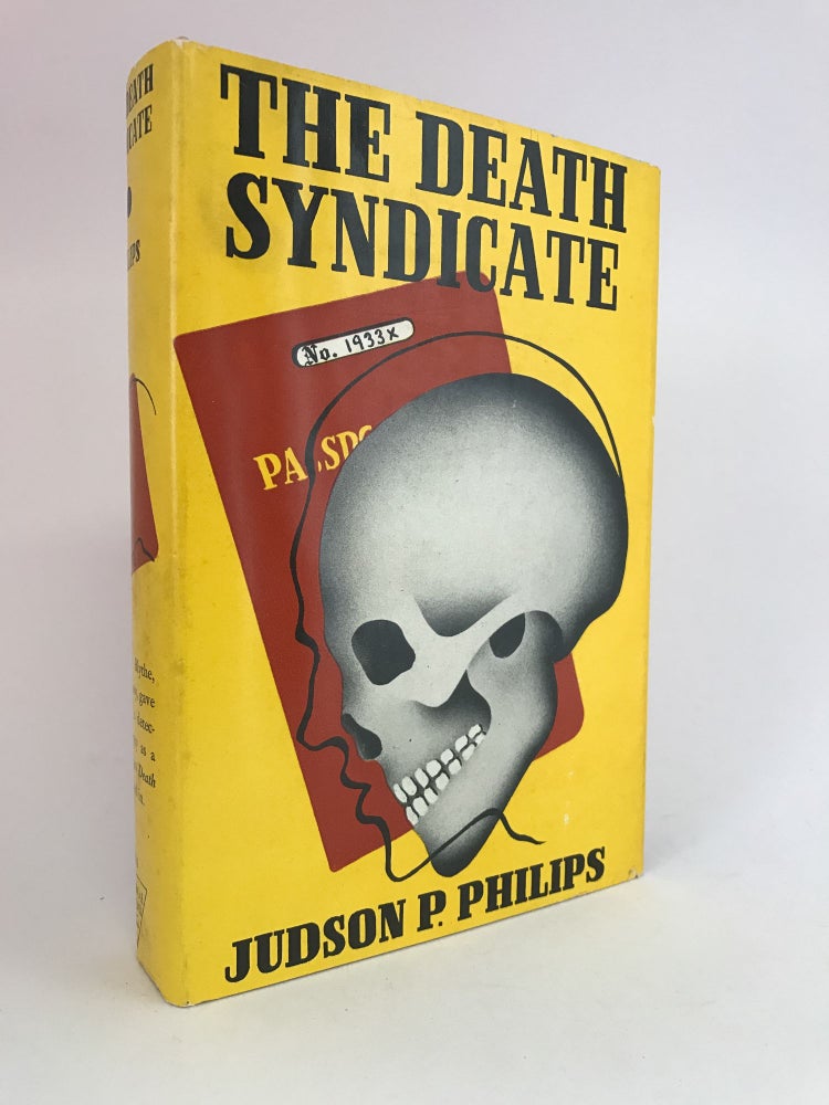 Item #401013 The Death Syndicate. Judson P. PHILIPS.