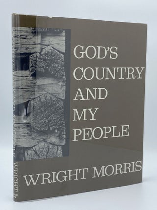 Item #401206 God's Country and My People. Wright MORRIS