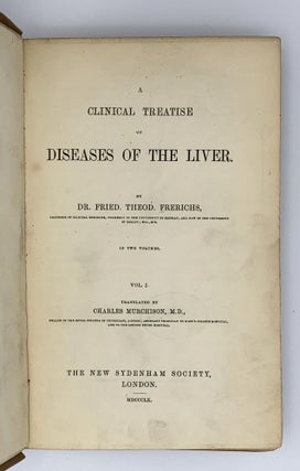 Item #402040 A Clinical Treatise on Diseases of the Liver. Friedrich Theodor FRERICHS