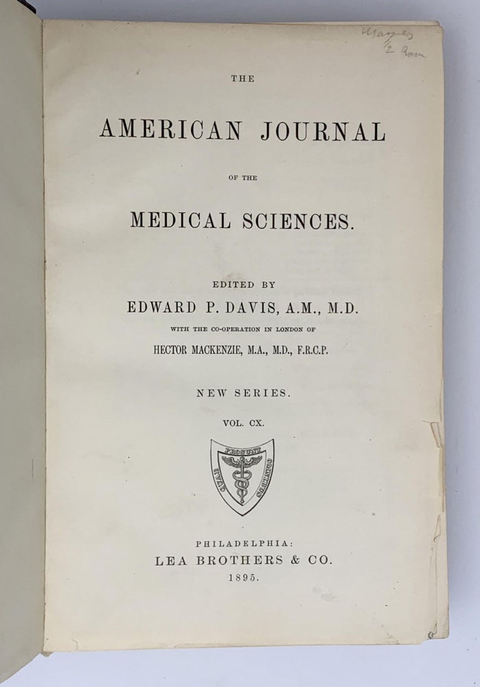 Item #402057 "On the visceral complication of erythema exudativum multiforme".; In: The American Journal of the Medical Sciences. Vol. CX. Sir William OSLER.