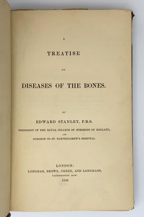 Item #402059 A Treatise on Diseases of the Bones. Edward STANLEY