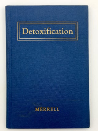 Item #402090 Detoxification. A New Factor in Dental Prophylaxis. publishers MERRELL COMPANY