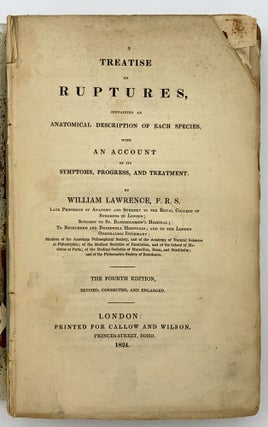 Item #402107 A Treatise on Ruptures. William LAWRENCE