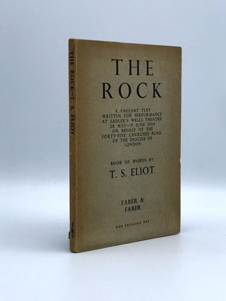 Item #402302 The Rock A Pageant Play. T. S. ELIOT
