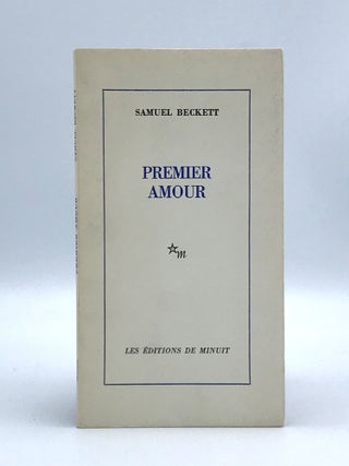 Item #402332 Premier Amour. Samuel BECKETT