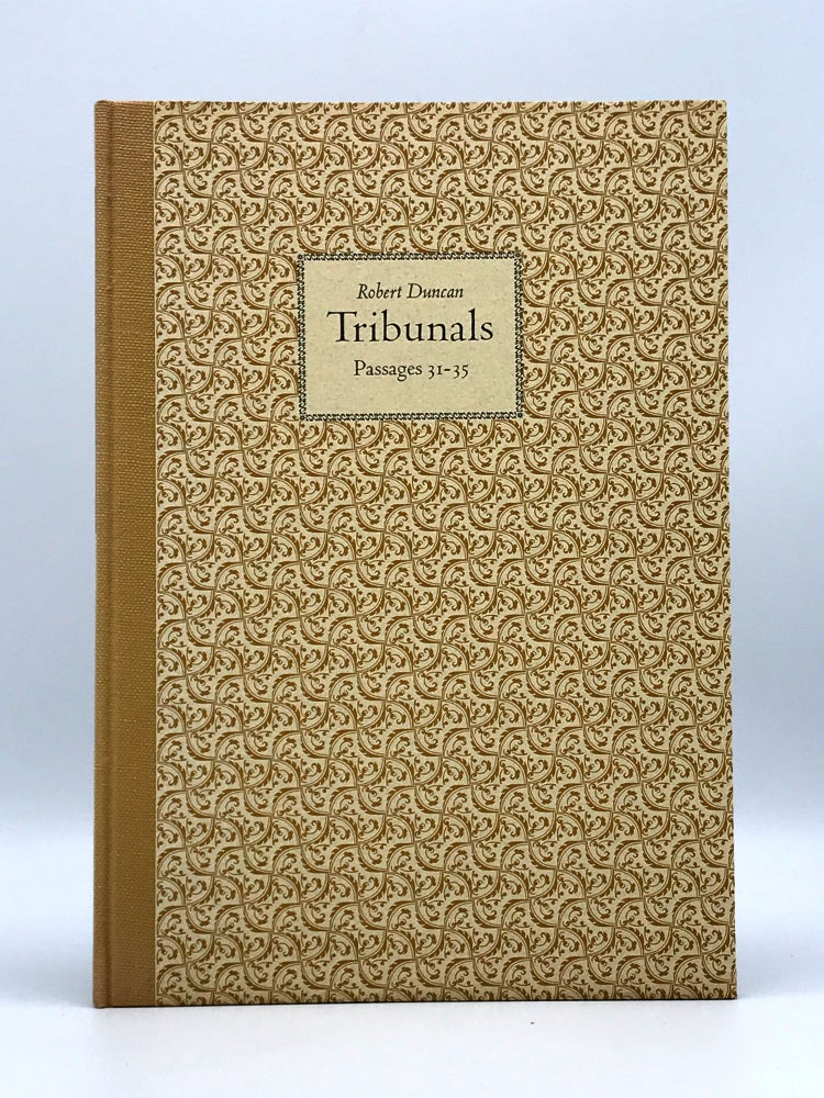 Item #402472 Tribunals Passages 31-35. Robert DUNCAN.
