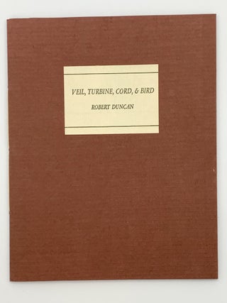 Item #402508 Veil Turbine Cord & Bird. Robert DUNCAN
