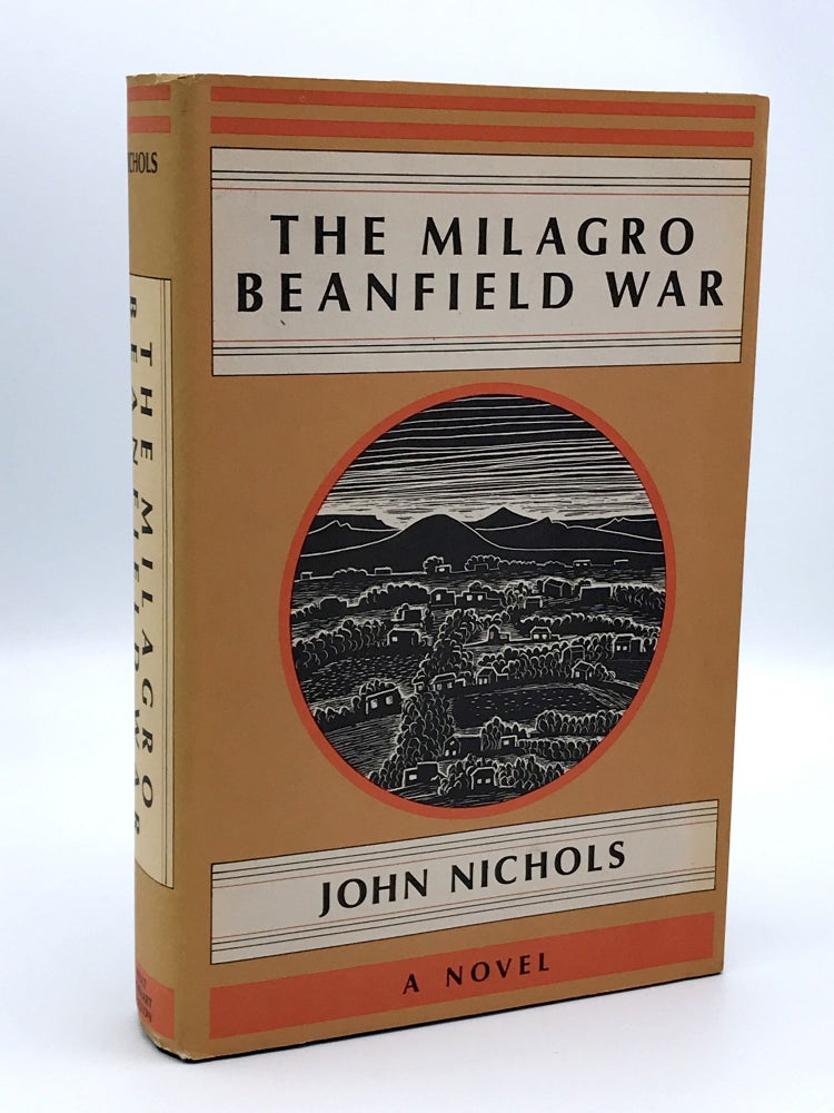 Item #402853 The Milagro Beanfield War. John NICHOLS.