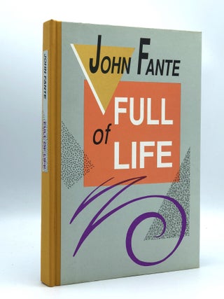 Item #402962 Full of Life. John FANTE