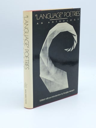 Item #402989 "Language" Poetries. An Anthology. Douglas MESSERLI