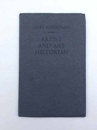 Item #403402 Artist and Art Historian. Giles ROBERTSON