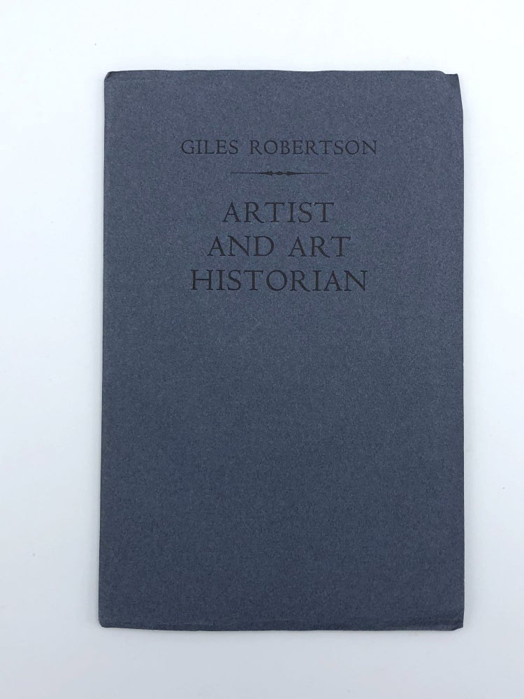 Item #403402 Artist and Art Historian. Giles ROBERTSON.