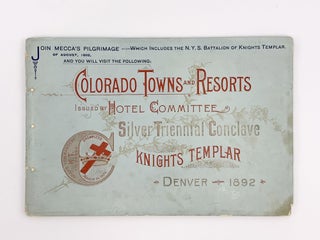 Item #403697 Colorado Towns and Resorts Issued by Silver Triennial Conclave Knights Templar....