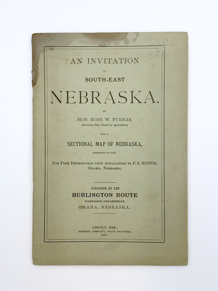 Item #403729 An Invitation to South-East Nebraska. Robert W. FURNAS.