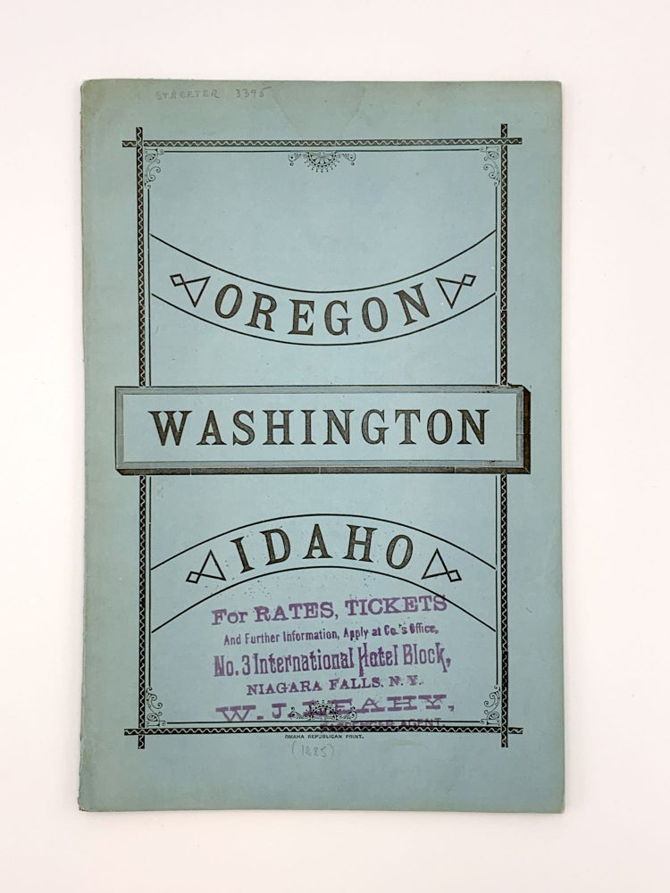 Item #403742 The Oregon Short Line Country. A Description of Oregon, Southeastern Washington and Idaho. Facts for Settlers regarding the Resources, Attractions, Present Prosperity and Promising Future of the Far Northwestern Section of the Union. UNION PACIFIC RAILROAD.