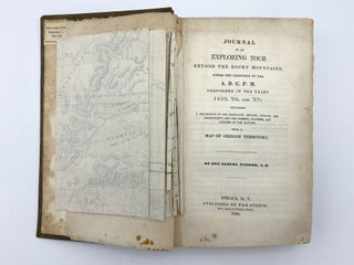 Journal of an Exploring Tour Beyond the Rocky Mountains... Performed in the Years 1835, '36, and '37... With a Map of Oregon Territory