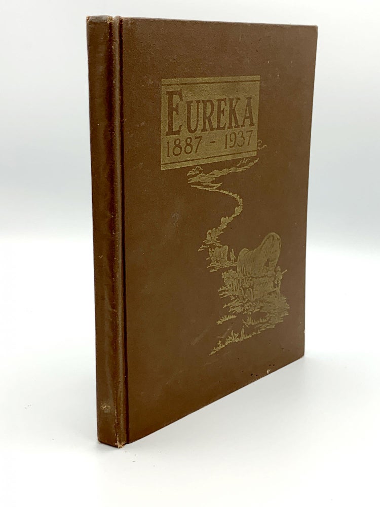 Item #403836 [Cover title:] Eureka, 1887-1937. SOUTH DAKOTA – FEDERAL WRITER'S PROJECT.