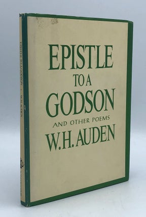 Item #403930 Epistle to a Godson and Other Poems. W. H. AUDEN