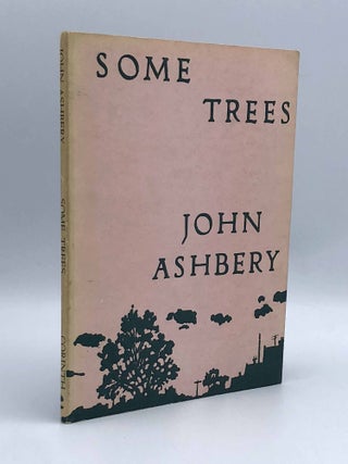 Item #404060 Some Trees. John ASHBERY