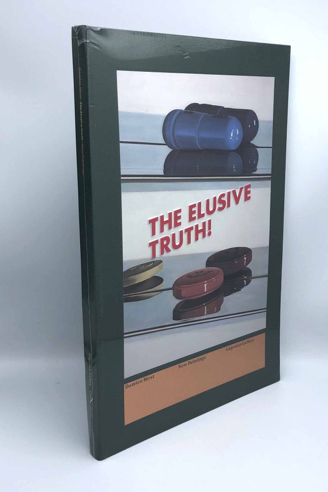 Item #404103 The Elusive Truth! New Paintings. Damien HIRST.