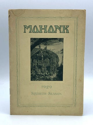 Item #404294 Mohonk. 1929. Sixtieth Season. MOHONK
