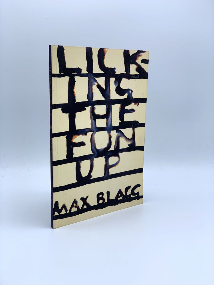 Item #404690 Licking the Fun Up and other works. Max BLAGG.