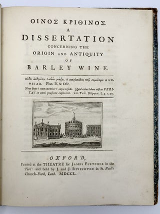 Item #404855 Oinos Krithinos. A Dissertation Concerning the Origin and Antiquity of Barley Wine...