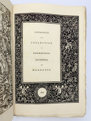 Catalogue of a Collection of Engravings, Etchings and Woodcuts