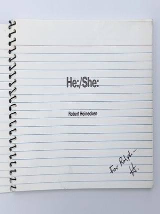 He:/She: (Inscribed to Ralph Gibson)