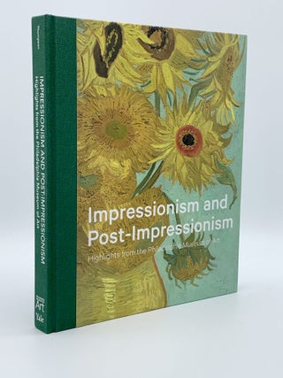 Item #405153 Impressionism and Post-Impressionism: Highlights from the Philadelphia Museum of...