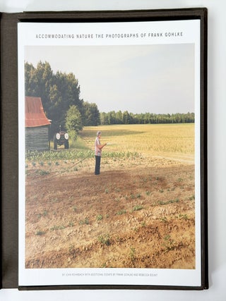 Accommodating Nature. The Photographs of Frank Gohlke