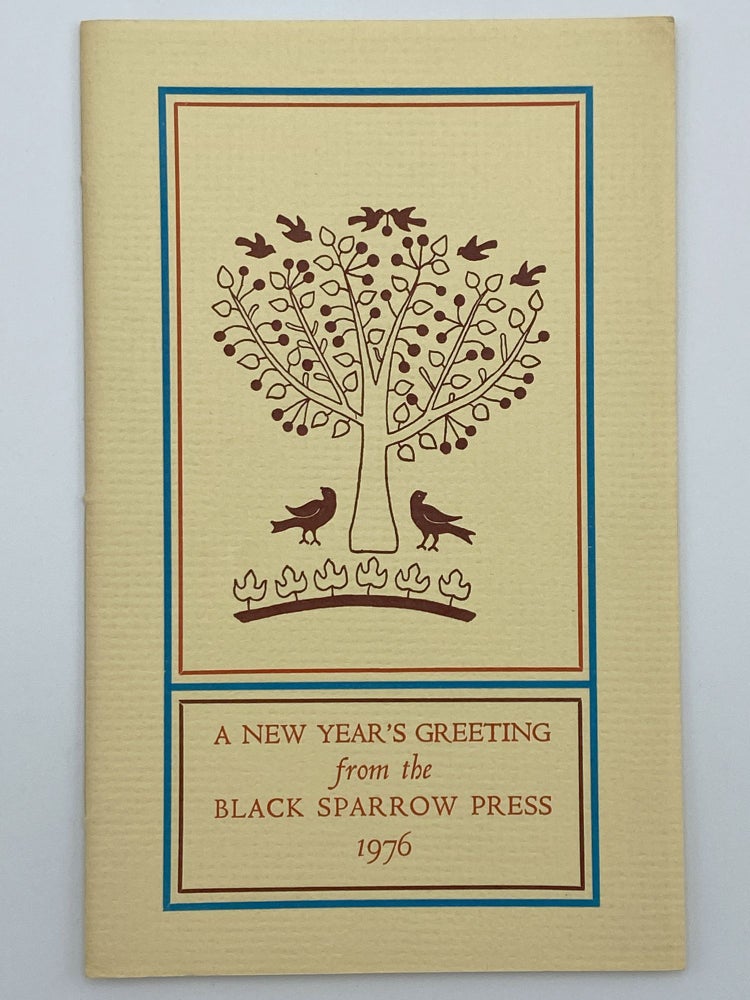 Item #406240 A New Year's Greeting from the Black Sparrow Press 1976: The Last Poem [Wakoski] & Tough Company [Bukowski]. Diane WAKOSKI, Charles BUKOWSKI.