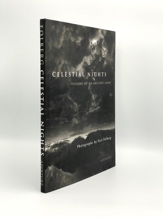 Item #406519 Celestial Nights: Visions of an Ancient Land: Photographs from Israel and the Sinai....