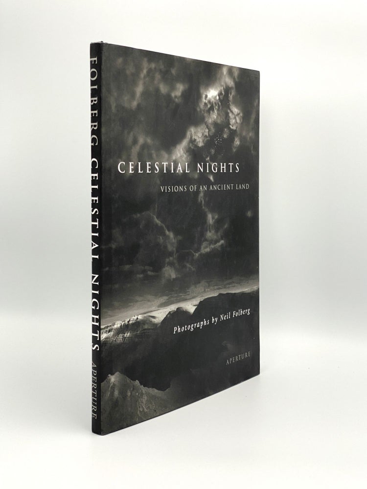 Item #406519 Celestial Nights: Visions of an Ancient Land: Photographs from Israel and the Sinai. Neil FOLBERG.