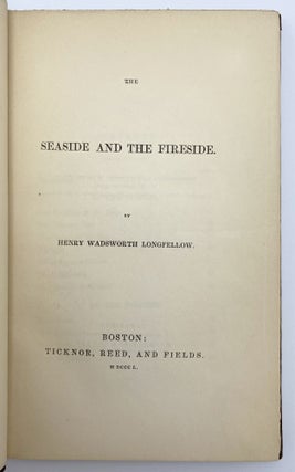 Item #406577 The Seaside and the Fireside. Henry Wadsworth LONGFELLOW