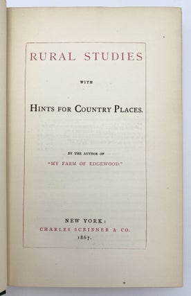 Item #406583 Rural Studies with Hints for Country Places. Donald G. MITCHELL