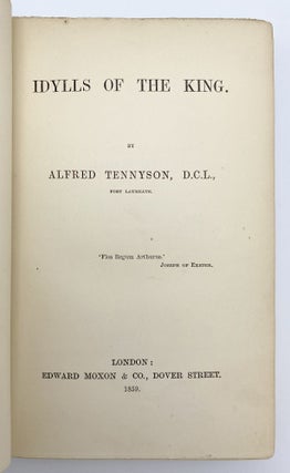 Item #406599 Idylls of the King. Alfred TENNYSON, Lord