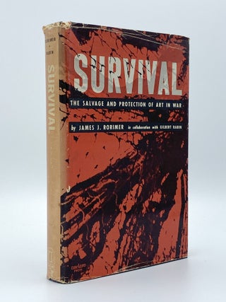 Item #406734 Survival. The Salvage and Protection of Art in War. James J. RORIMER, in...