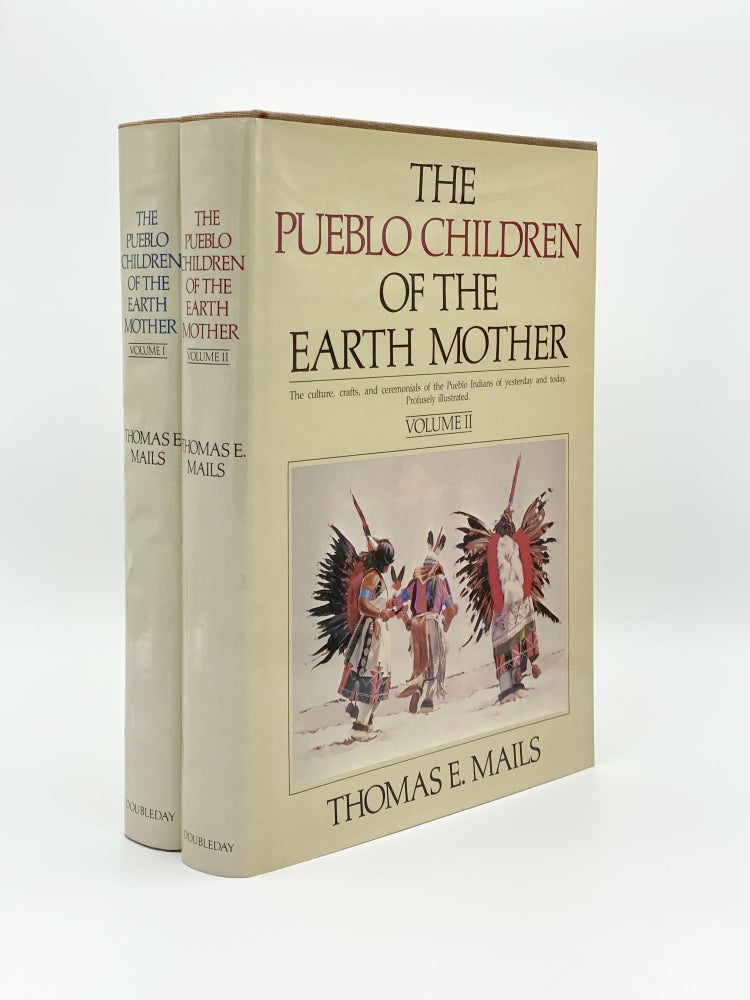 Item #406790 The Pueblo Children of the Earth Mother. Thomas E. MAILS.