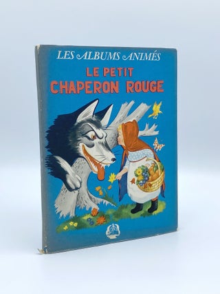 Item #406853 Le Petit Chaperon Rouge. Julian WEHR, Lise LAURENT