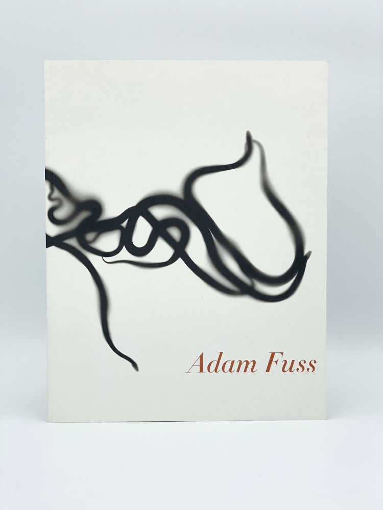 Item #407068 Adam Fuss. Home and the World. Adam FUSS, Joseph KOERNER, Mark SIEGELTUCH.