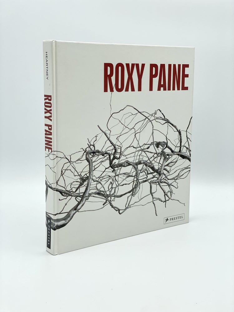 Item #407107 Roxy Paine. Roxy PAINE, Eleanor HEARTNEY.