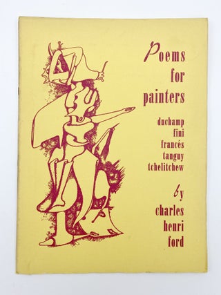 Item #407169 Poems For Painters Duchamp, Fini, Frances, Tanguy, Tchelitchew. Charles Henri FORD