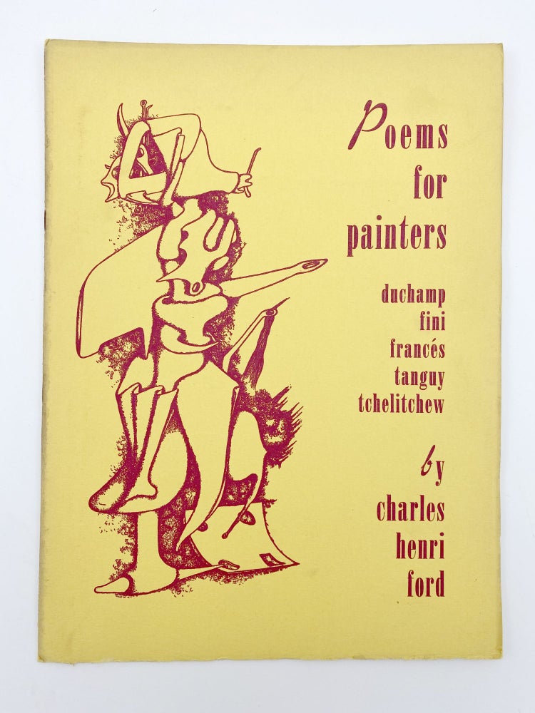 Item #407169 Poems For Painters Duchamp, Fini, Frances, Tanguy, Tchelitchew. Charles Henri FORD.