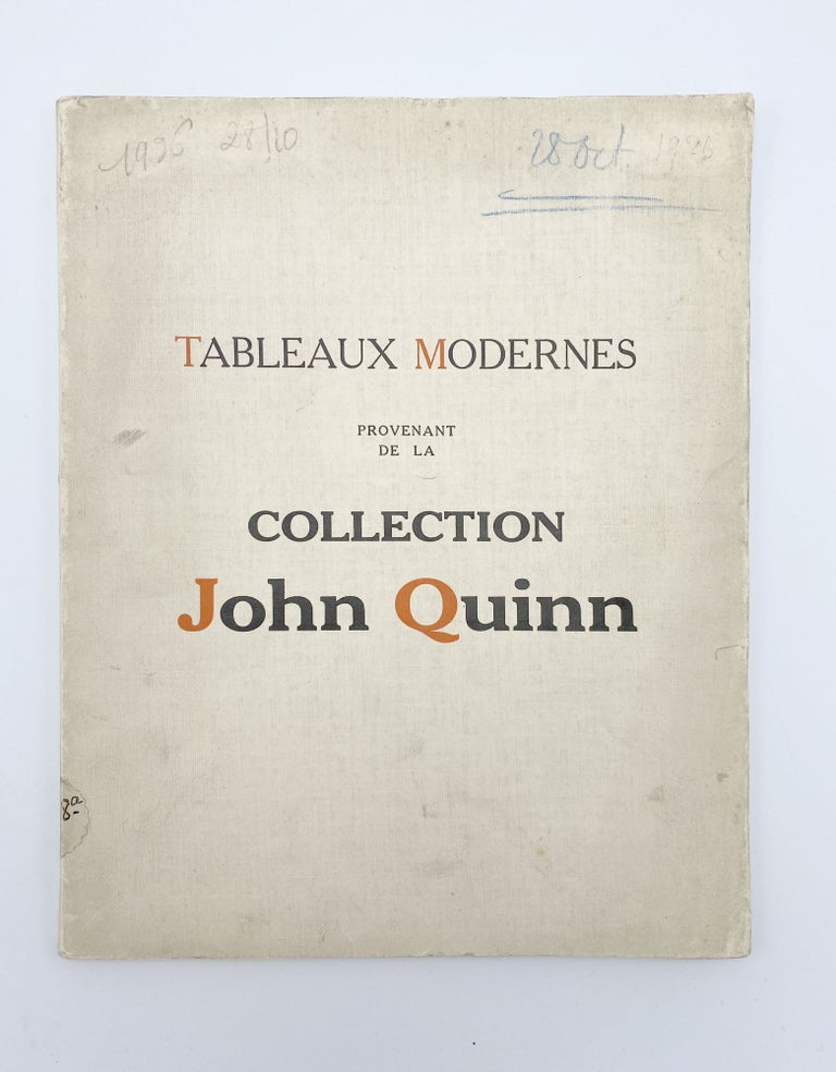 Item #407171 Catalogues des Tableaux Modernes Aquarelles, Gouaches, Dessins. John QUINN.